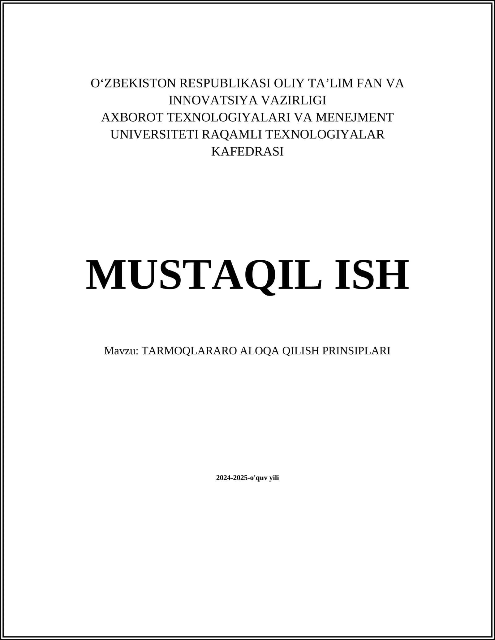TARMOQLARARO ALOQA QILISH PRINSIPLARI
