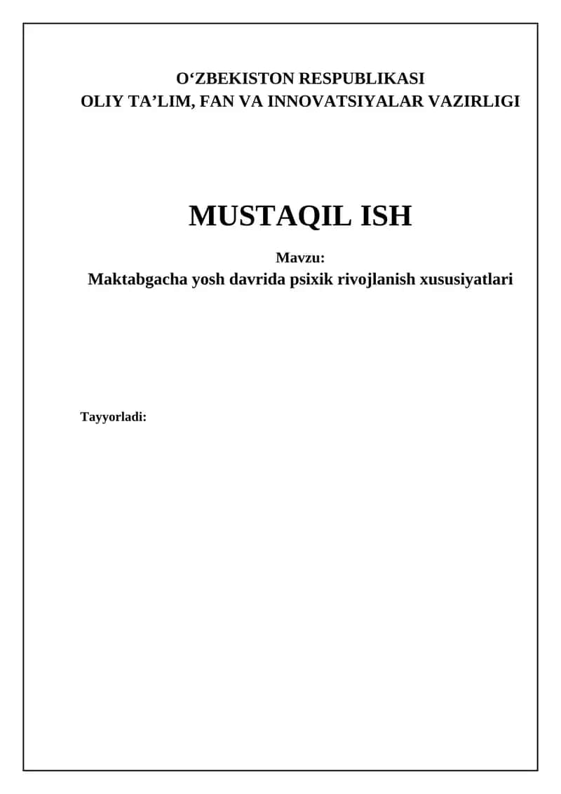 Maktabgacha yoshda kognitiv rivojlanishning asosiy xususiyatlari