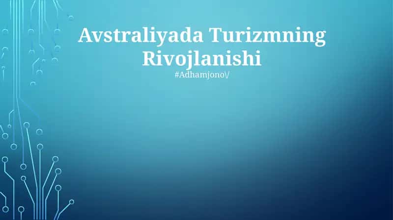 Avstraliyada Turizmning Rivojlanishi