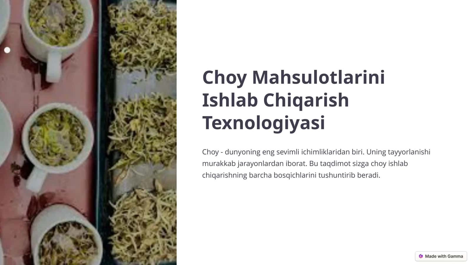 Choy Mahsulotlarini Ishlab Chiqarish Texnologiyasi