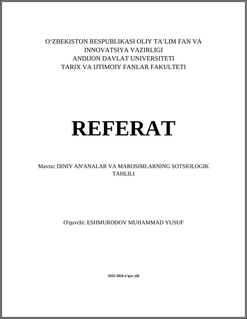 DINIY AN'ANALAR VA MAROSIMLARNING SOTSIOLOGIK TAHLILI