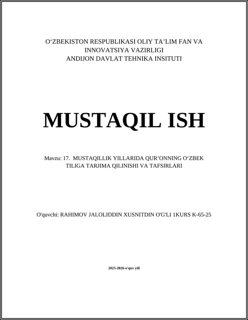 MUSTAQILLIK YILLARIDA QUR’ONNING O‘ZBEK TILIGA TARJIMA QILINISHI VA TAFSIRLARI