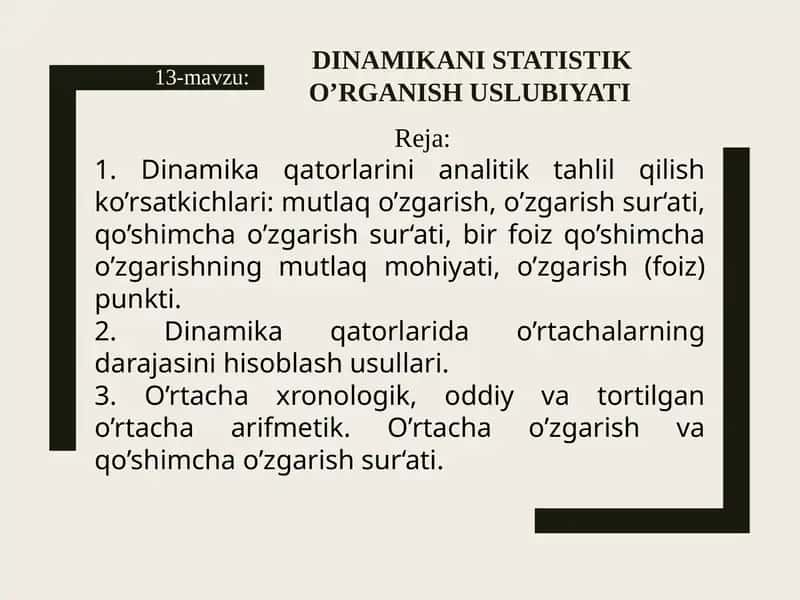 Dinamika va statistika o'rganish uslubi
