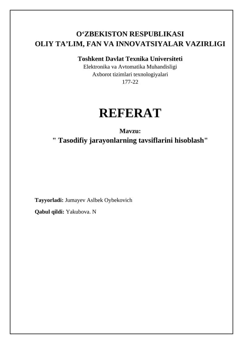 Tasodifiy jarayonlarning tavsiflarini hisoblash
