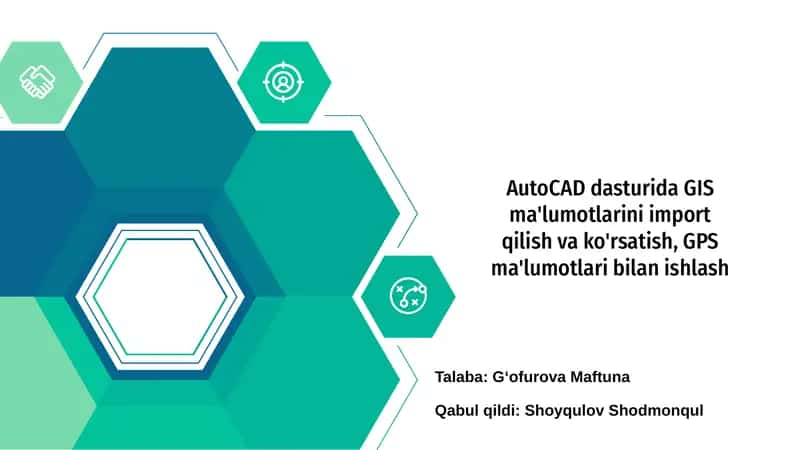 AutoCAD dasturida GIS va GPS ma'lumotlarini import qilish