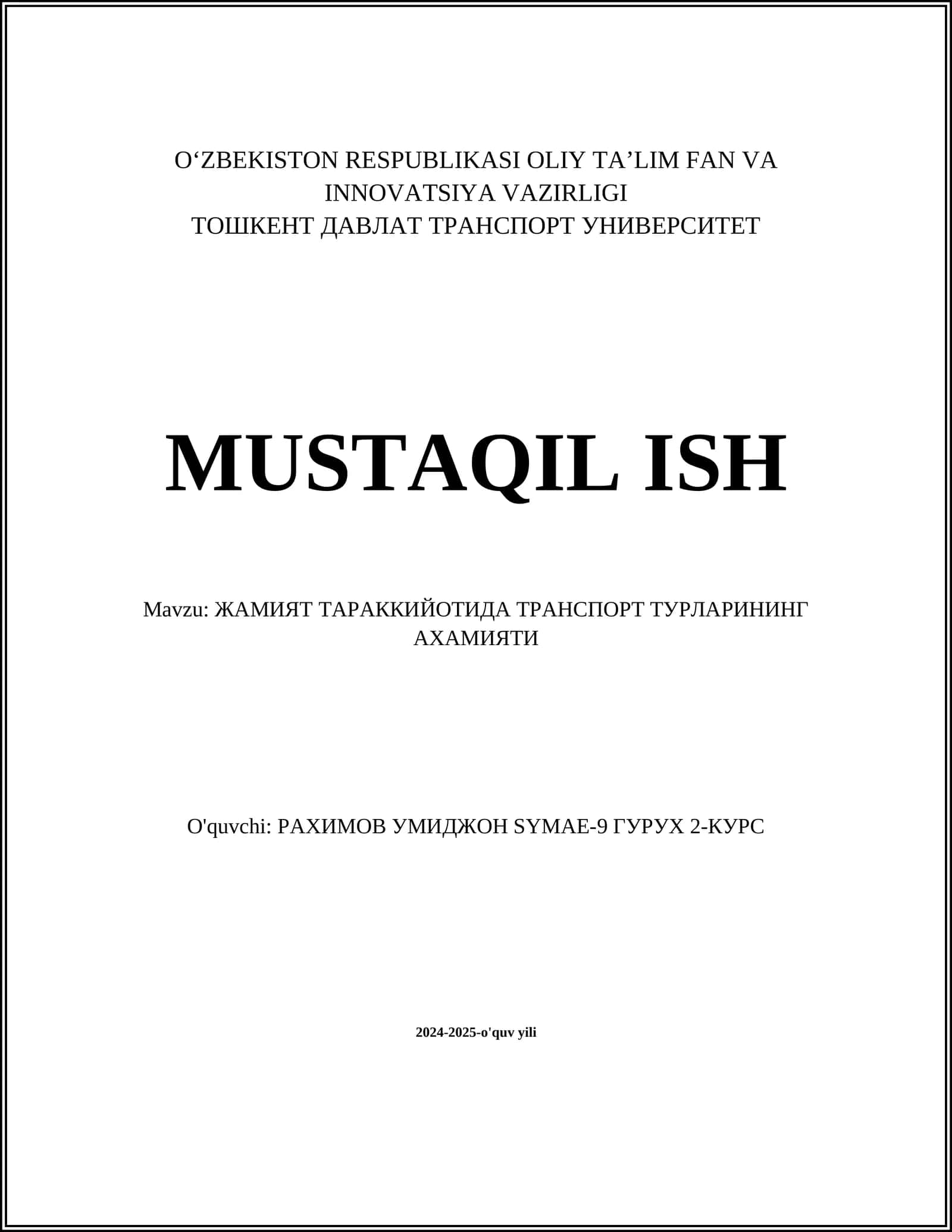 Транспорт турларининг иқтисодиётдаги роли
