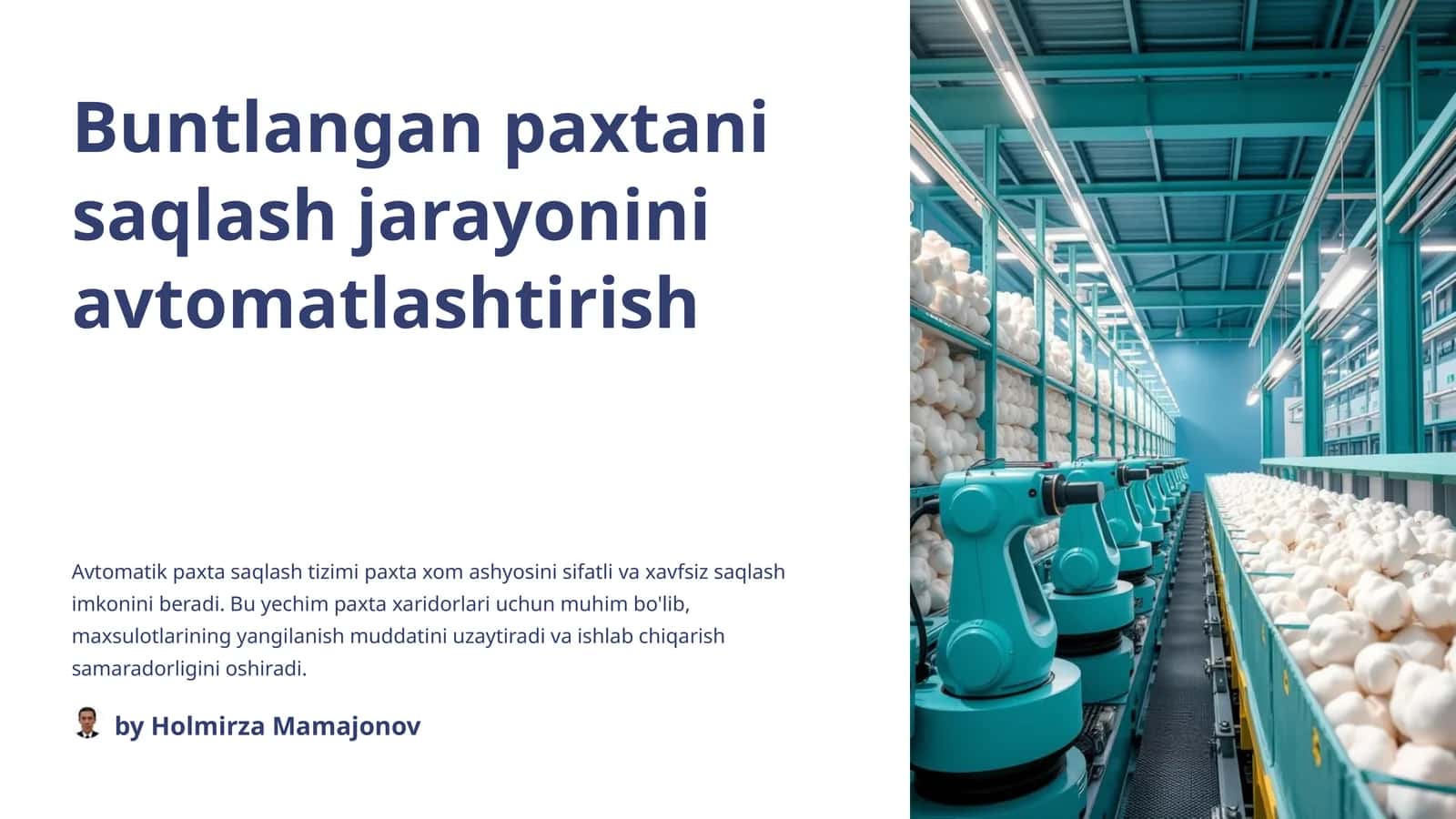 Buntlangan paxtani saqlash jarayonini avtomatlashtirish