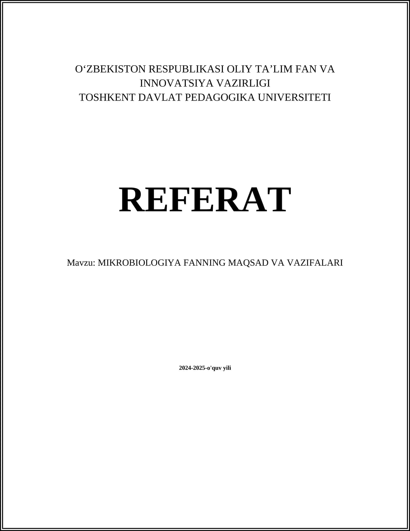MIKROBIOLOGIYA FANNING MAQSAD VA VAZIFALARI
