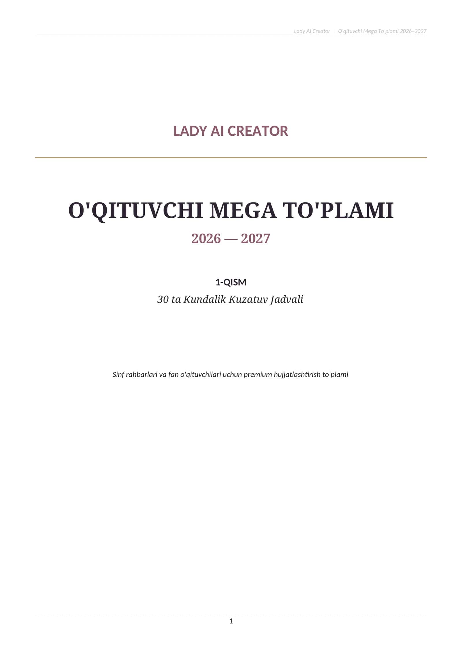 O‘QITUVCHI MEGA TO‘PLAMI 2026–2027 | 30 ta Kundalik Kuzatuv Jadvali | Word (.docx) | Sinf Rahbari uc