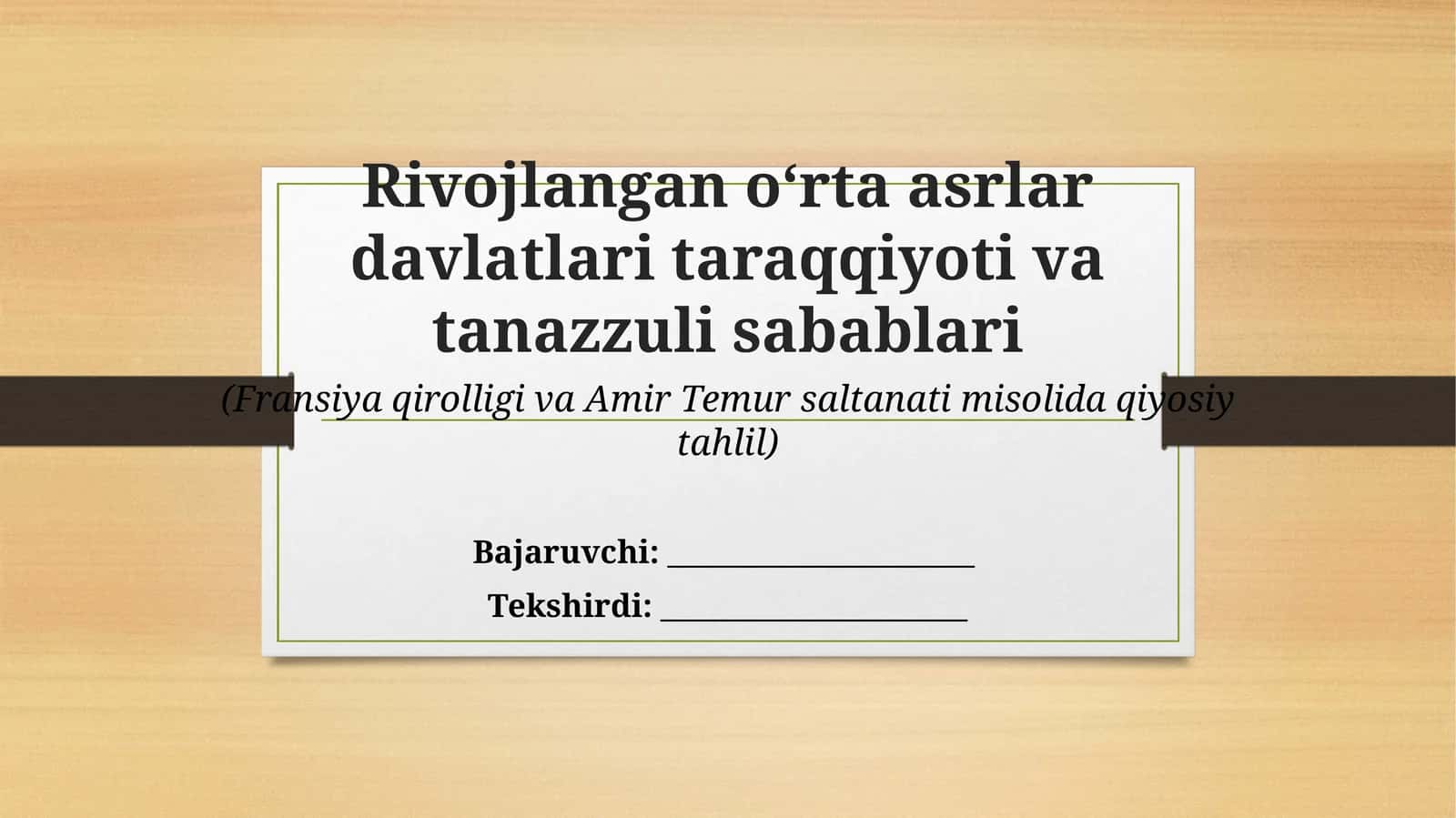 Rivojlangan o‘rta asrlar davlatlari taraqqiyoti va tanazzuli sabablari