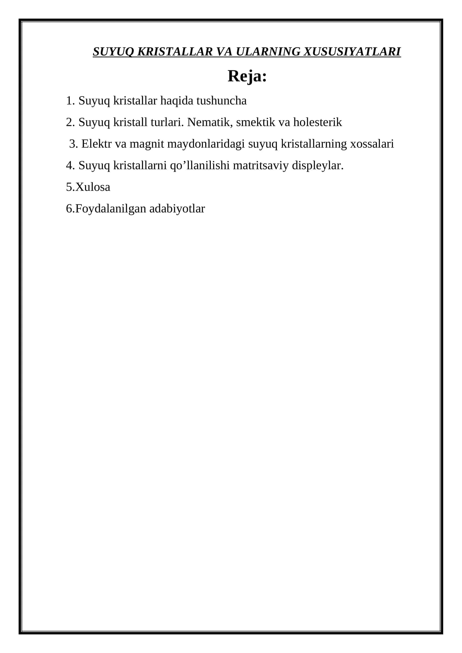 SUYUQ KRISTALLAR VA ULARNING XUSUSIYATLARI