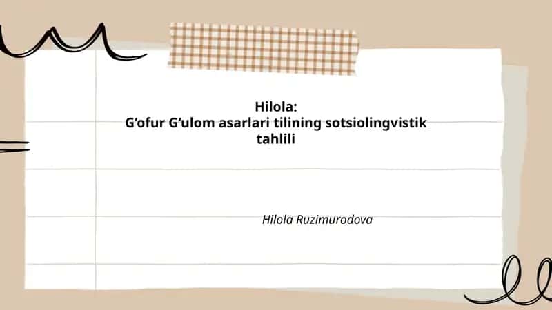 Hilola: G‘ofur G‘ulom asarlari tilining sotsiolingvistik tahlili