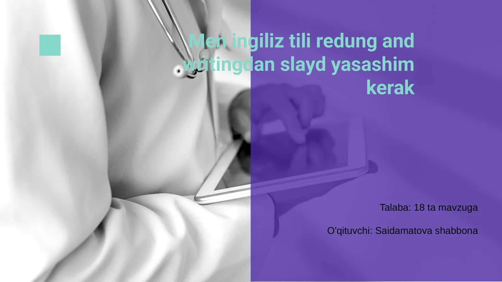 Ingliz tili redung and writingdan slayd yasash