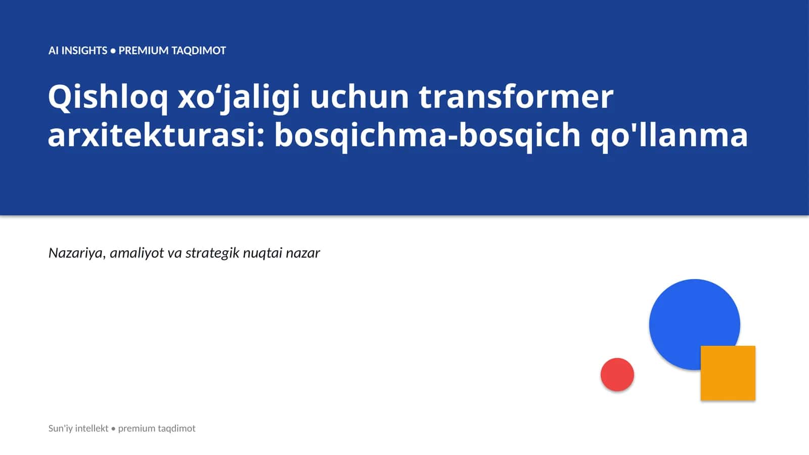 Qishloq xoʻjaligi uchun transformer arxitekturasi: bosqichma-bosqich qo'llanma