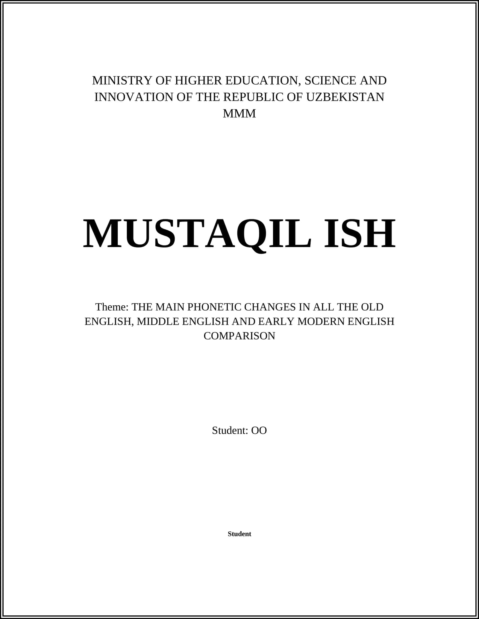 THE MAIN PHONETIC CHANGES IN ALL THE OLD ENGLISH, MIDDLE ENGLISH AND EARLY MODERN ENGLISH COMPARISON
