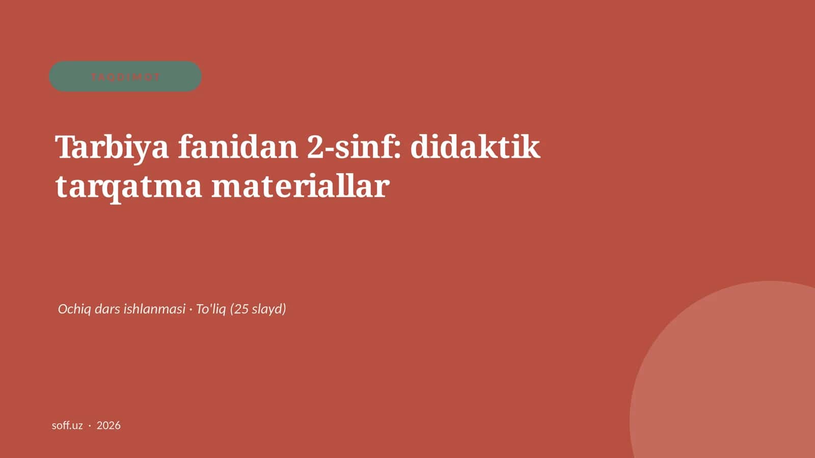 Tarbiya fanidan 2-sinf: didaktik tarqatma materiallar