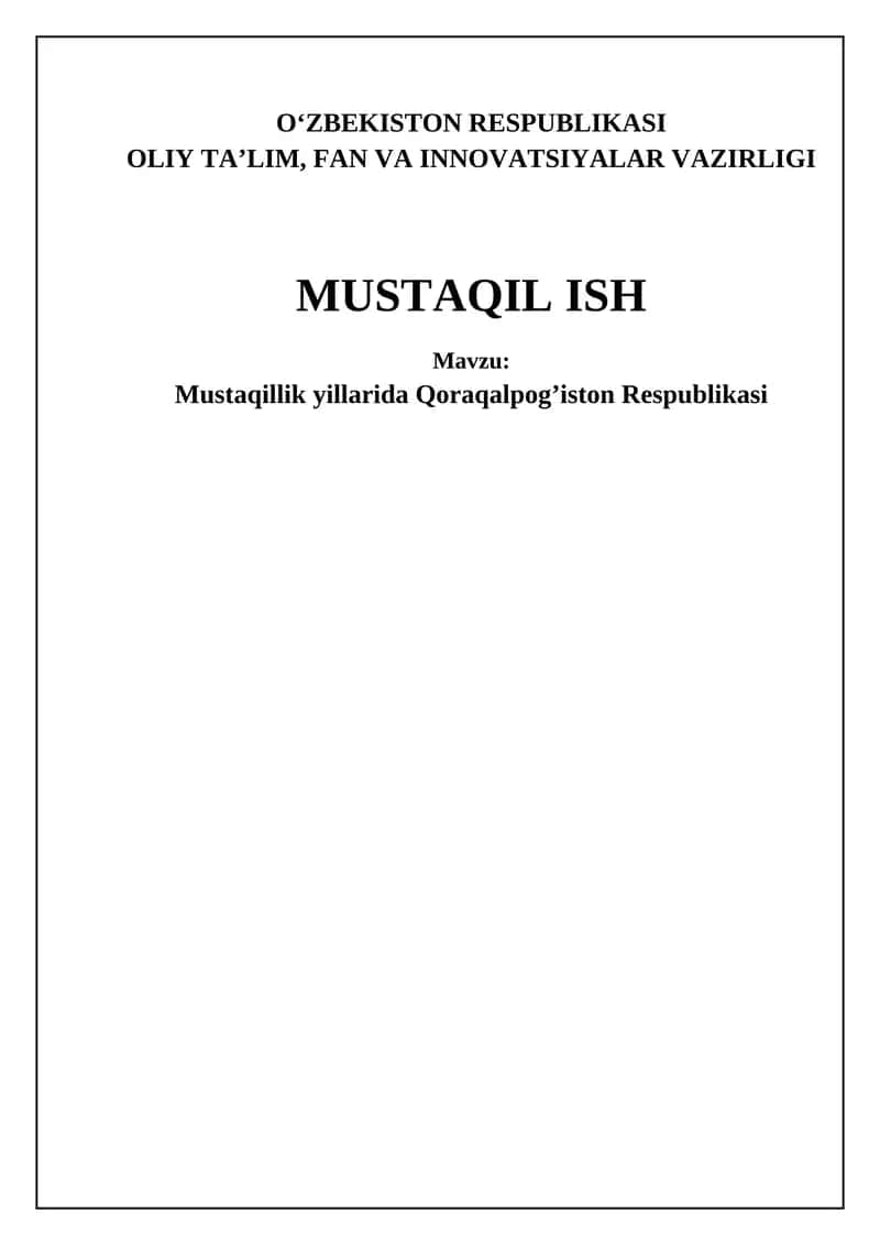 Mustaqillik yillarida Qoraqalpog'iston Respublikasi