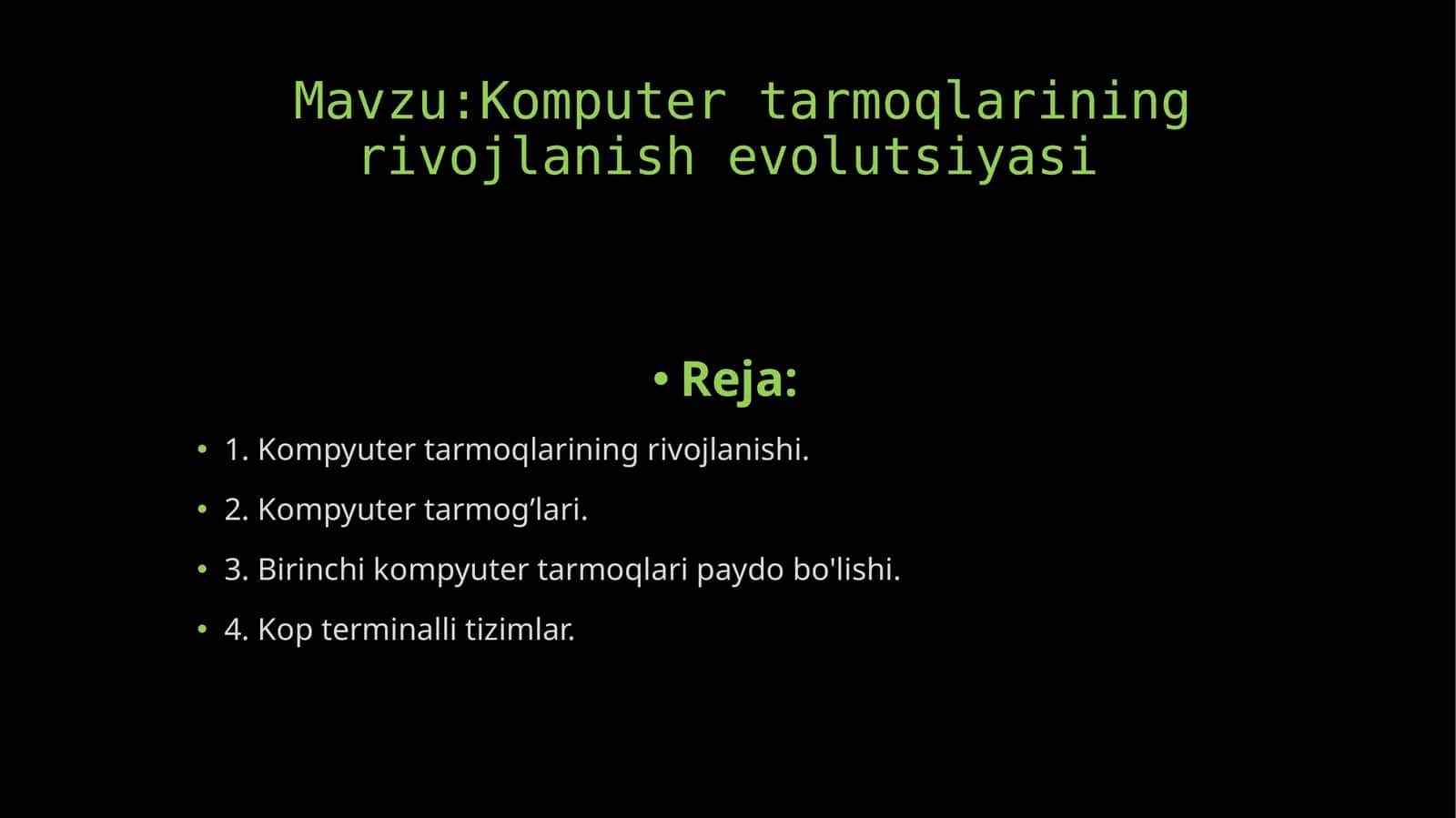 Kompyuter tarmoqlarining rivojlanishi evolutsiyasi