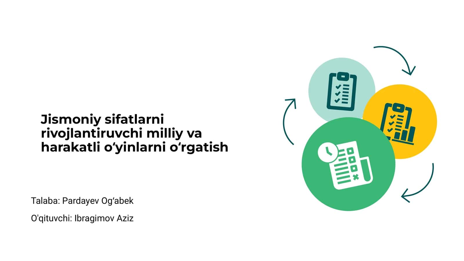 Jismoniy sifatlarni rivojlantiruvchi milliy va harakatli oʻyinlarni oʻrgatish