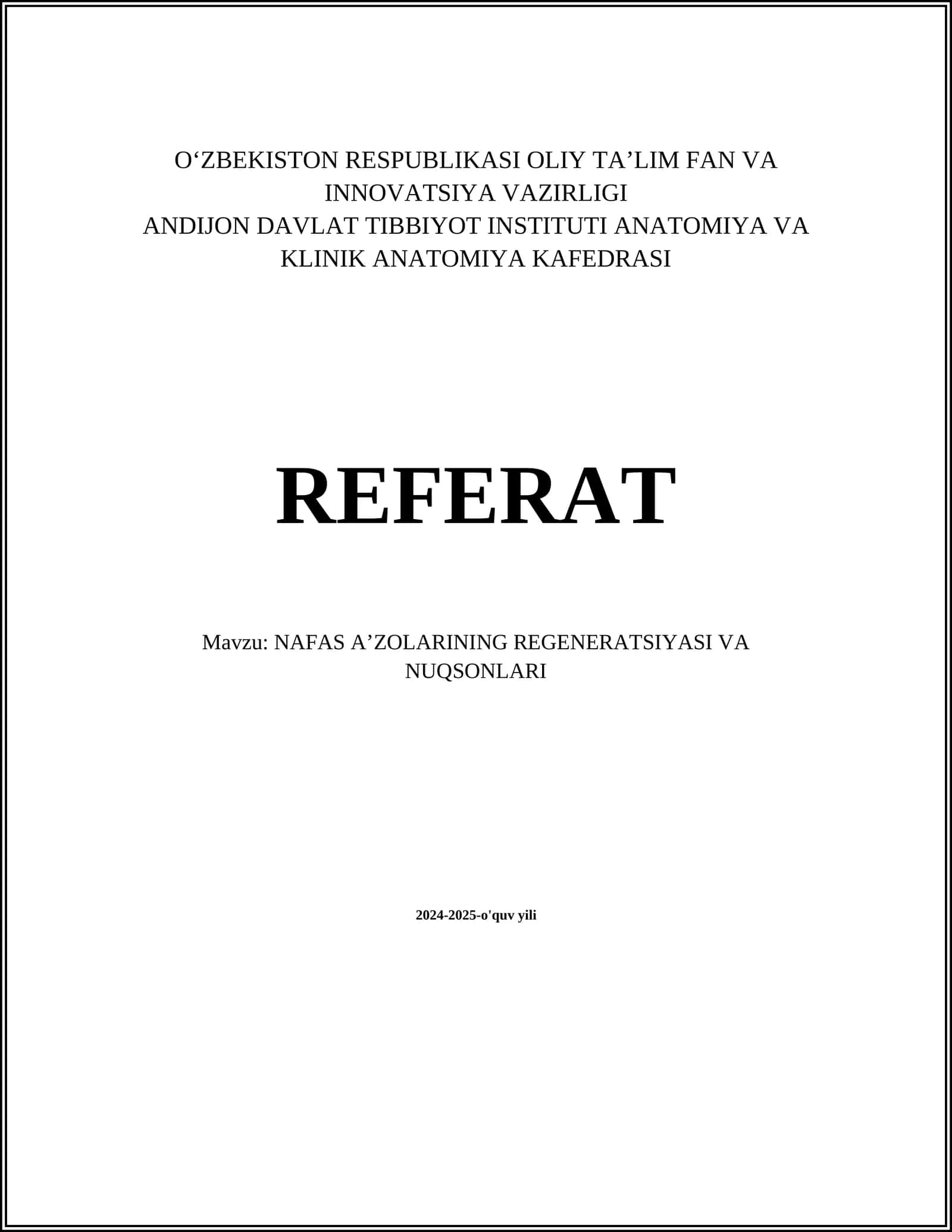 NAFAS AʼZOLARINING REGENERATSIYASI VA NUQSONLARI