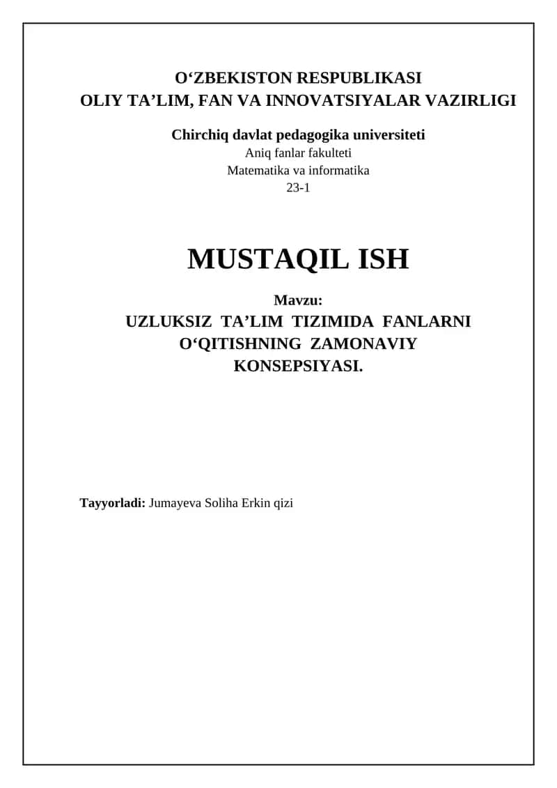 Uzluksiz ta'limda fanlarni oʻqitishning zamonaviy tendensiyalari