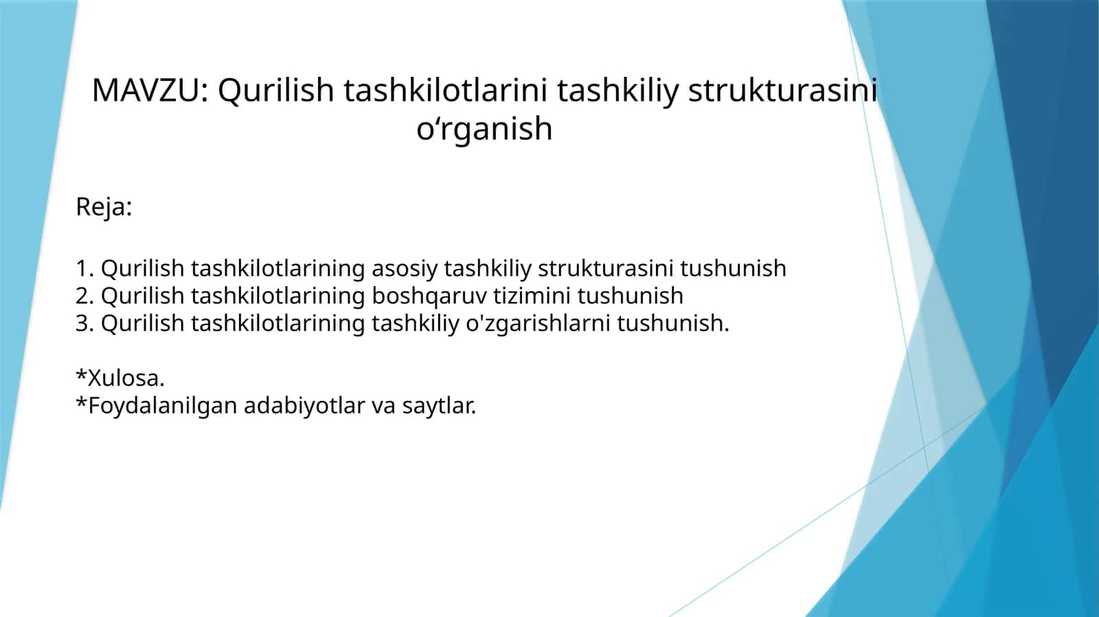 Qurilishtashkilotlarinitashkiliystrukturasini o‘rganish