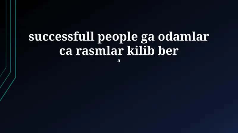 Muvaffaqiyatli odamlarning tasvirlari