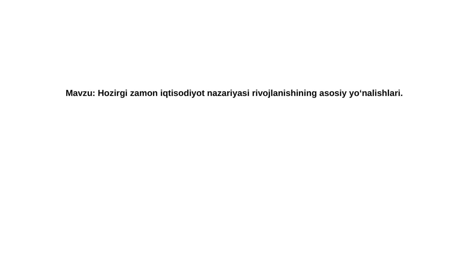 Mikroiqtisodiyotning rivojlanishi