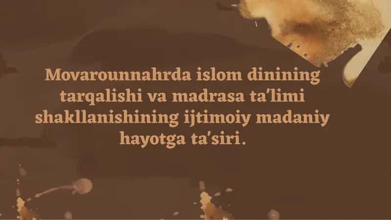 Islom tarqalishining tarixiy jarayonlari va ijtimoiy ta'siri