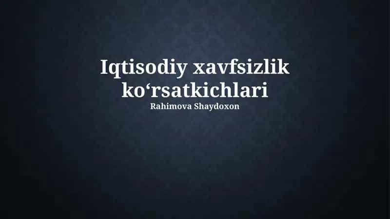 Iqtisodiy xavfsizlik koʻrsatkichlari