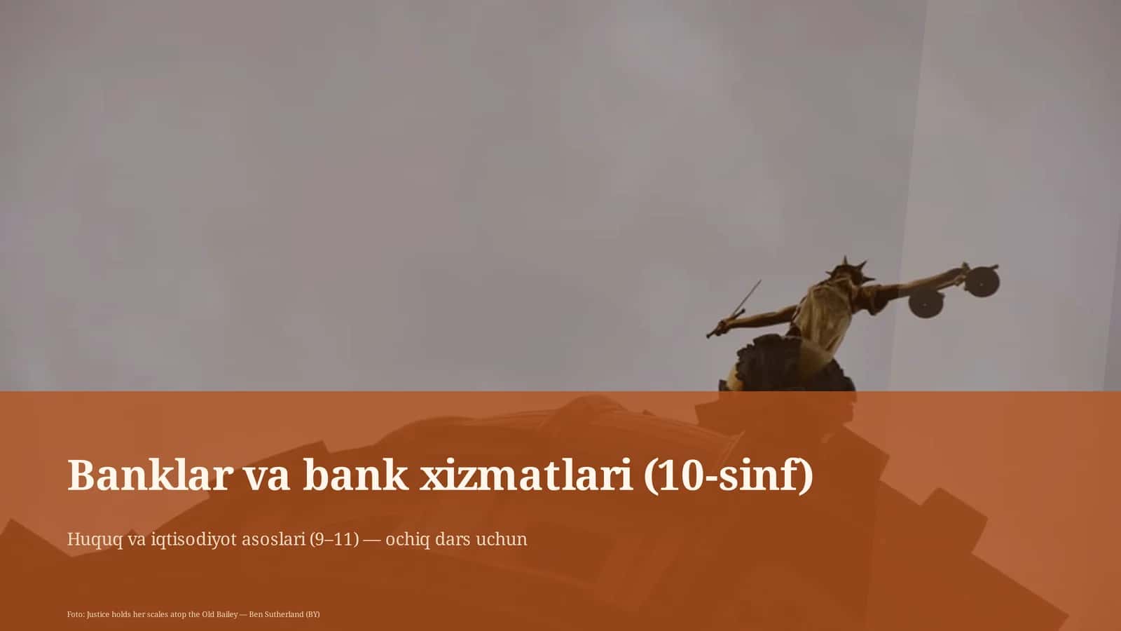 Banklar va bank xizmatlari (10-sinf)