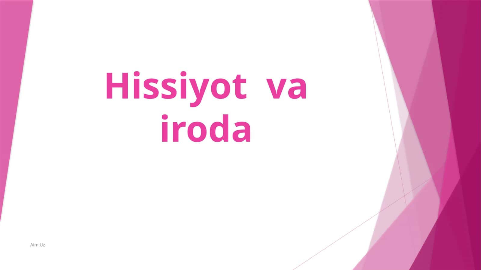 Hissiyotvairoda