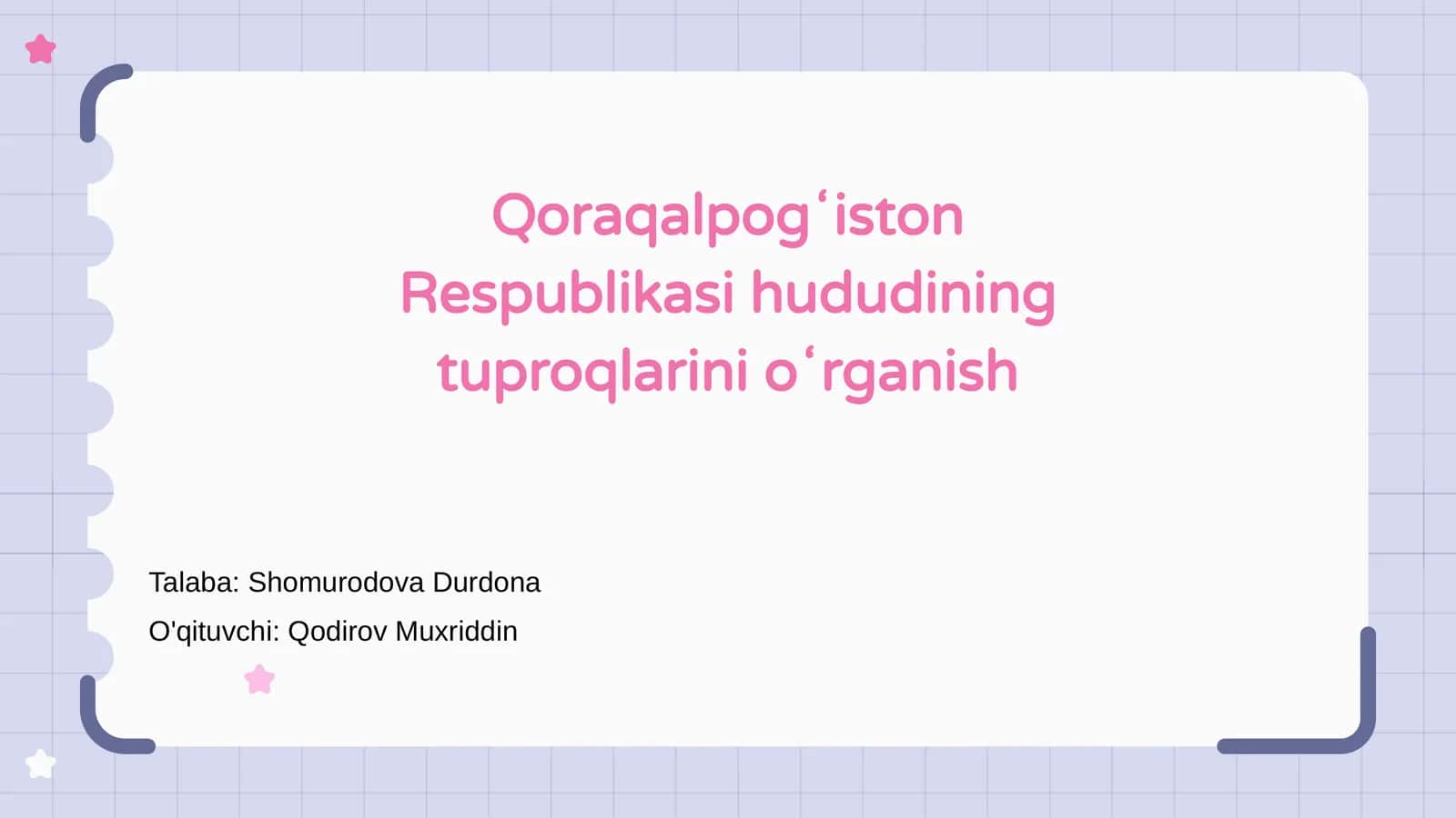 Qoraqalpogʻiston Respublikasi hududining tuproqlarini oʻrganish