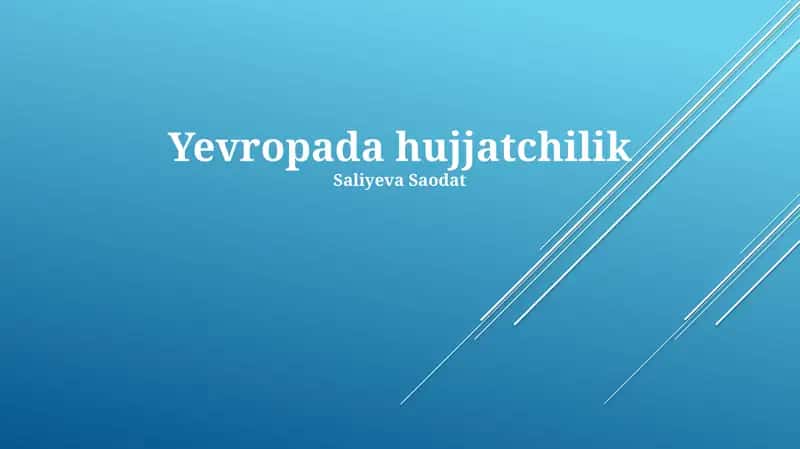 Yevropada hujjatchilik