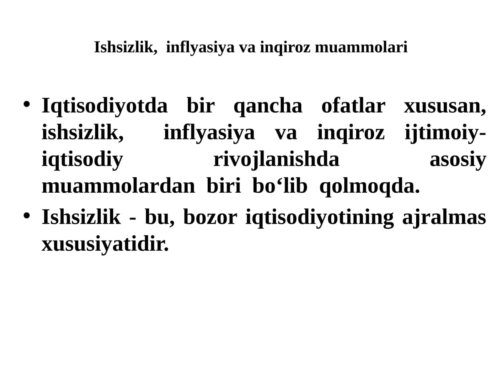 Ishsizlik, inflyasiya va inqiroz muammolari
