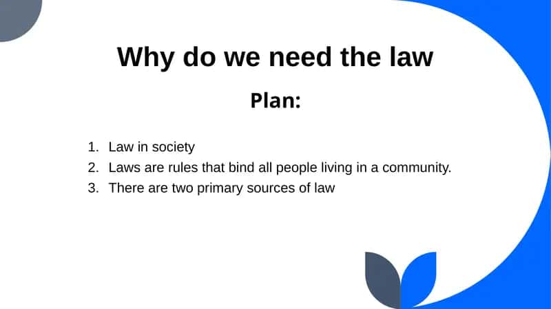 Why do we need the law