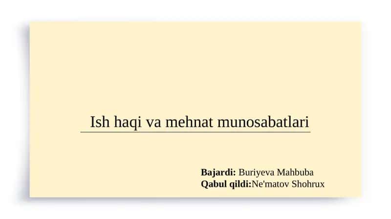 Ish haqi va mehnat munosabatlari