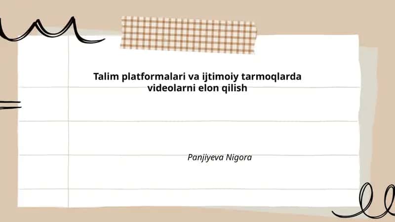 Talim platformalari va ijtimoiy tarmoqlarda videolarni elon qilish