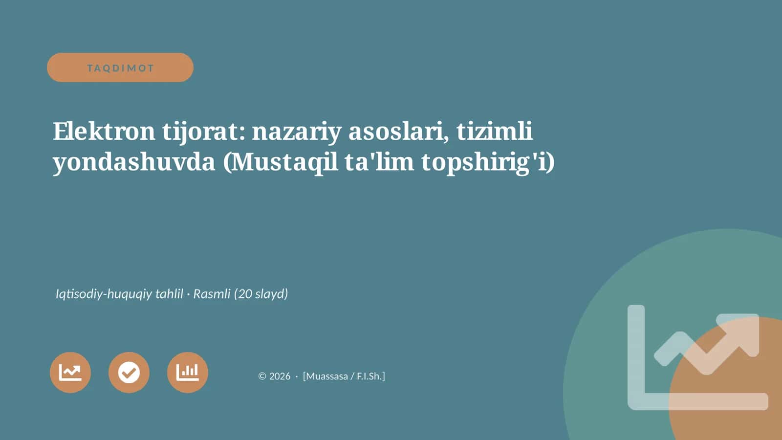 Elektron tijorat: nazariy asoslari, tizimli yondashuvda (Mustaqil ta'lim topshirig'i)