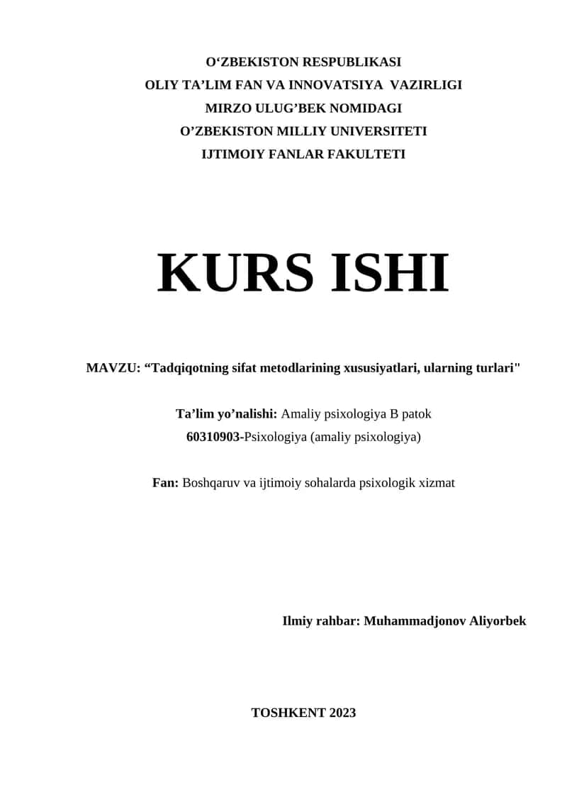 Tadqiqotning sifat metodlarining xususiyatlari, ularning turlari