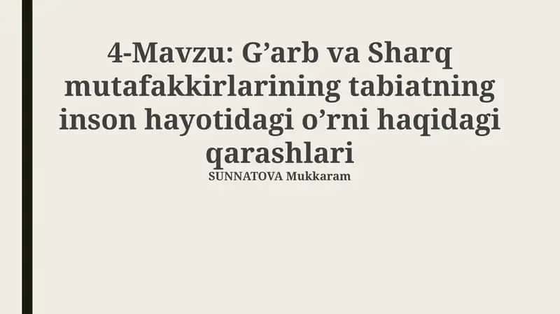 G’arb va Sharq mutafakkirlarining tabiatning inson hayotidagi o’rni haqidagi qarashlari