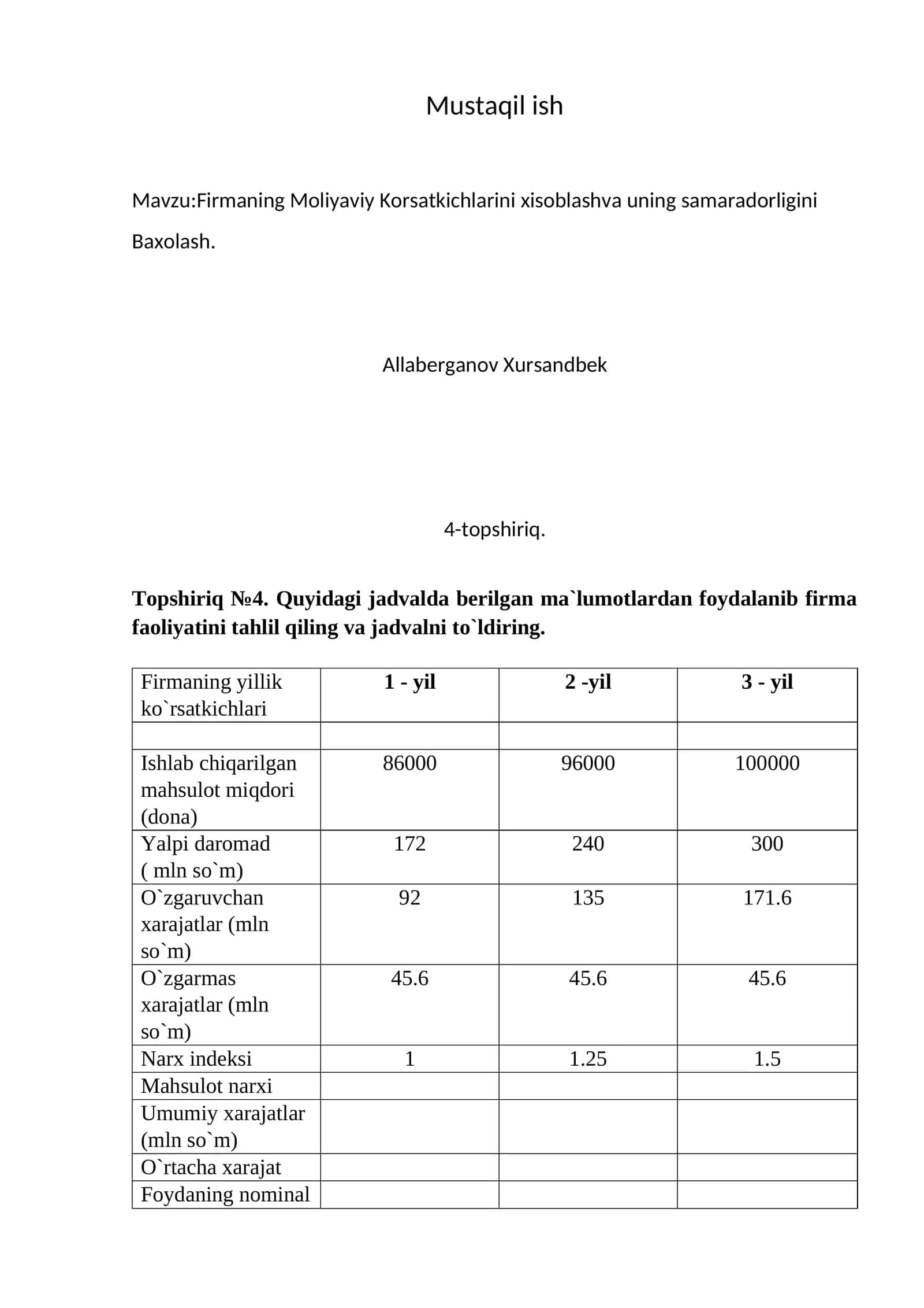 Firmaning Moliyaviy Korsatkichlarini xisoblashva uning samaradorligini Baxolash