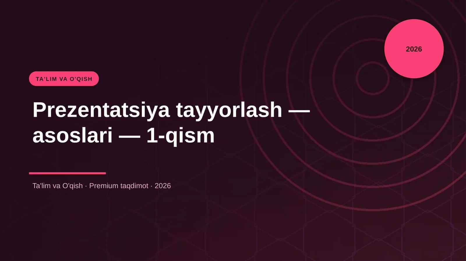 Prezentatsiya tayyorlash — asoslari — 1-qism