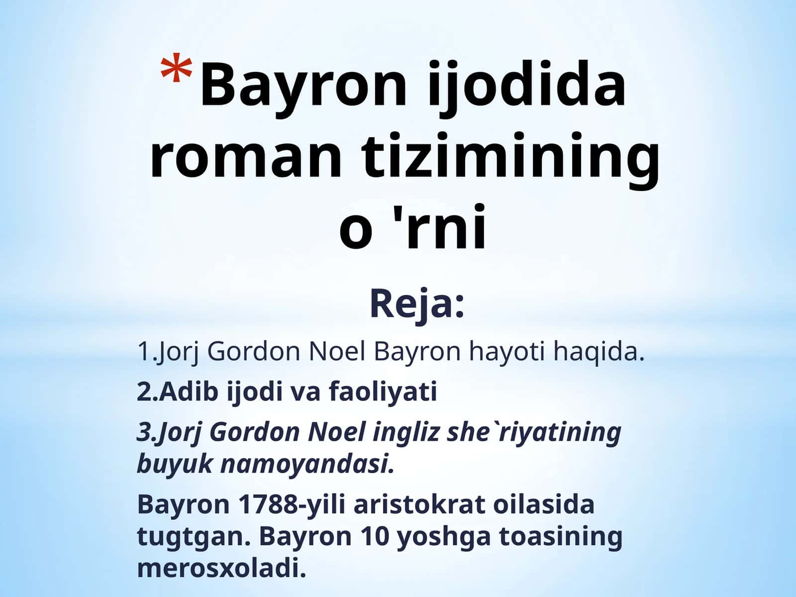 Bayron ijodida roman tizimining o 'rni