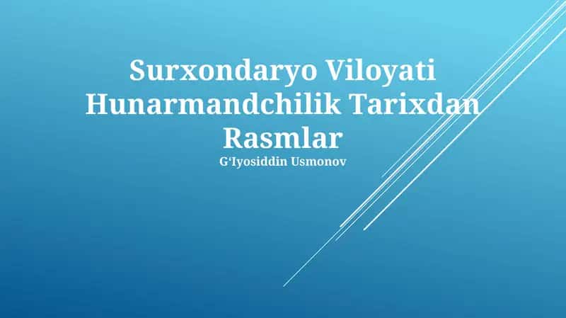 Surxondaryo Viloyati Hunarmandchilik Tarixdan Rasmlar