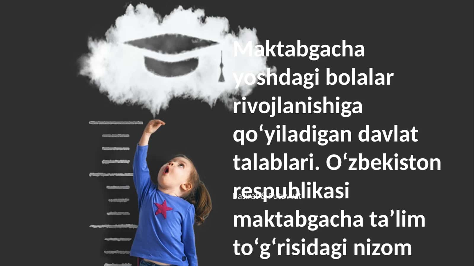 Oʻzbekistondagi Maktabgacha Ta'lim Toʻgʻrisidagi Nizomlar