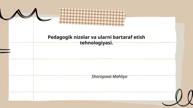 Pedagogik nizolar va ularni bartaraf etish tehnologiyasi