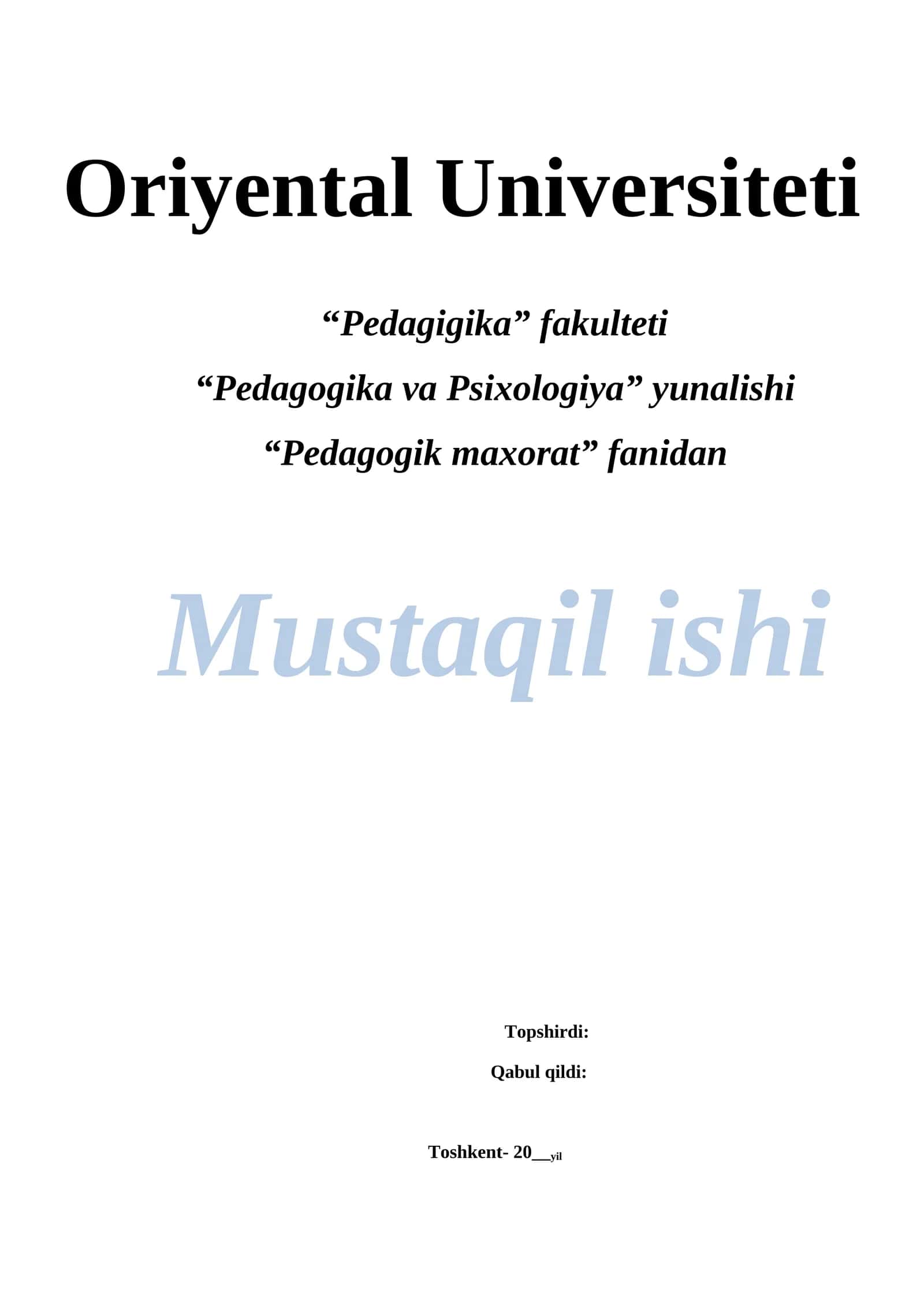 Pedagogik maxorat fanidan Mustaqil ishi