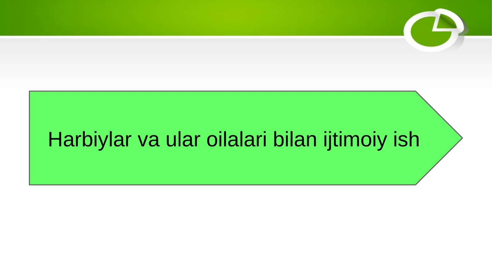 Harbiylar va ular oilalari bilan ijtimoiy ish