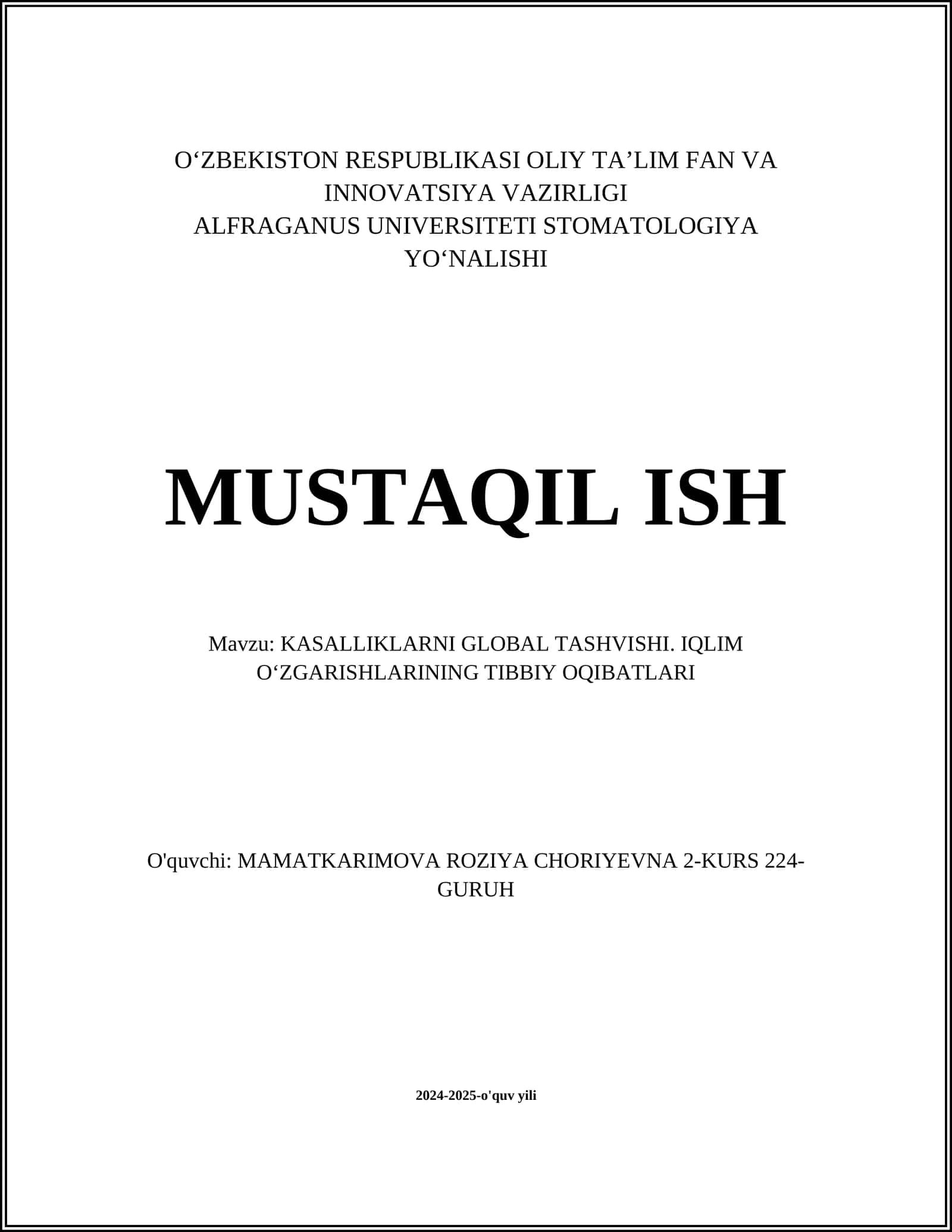 KASALLIKLARNI GLOBAL TASHVISHI. IQLIM OʻZGARISHLARINING TIBBIY OQIBATLARI